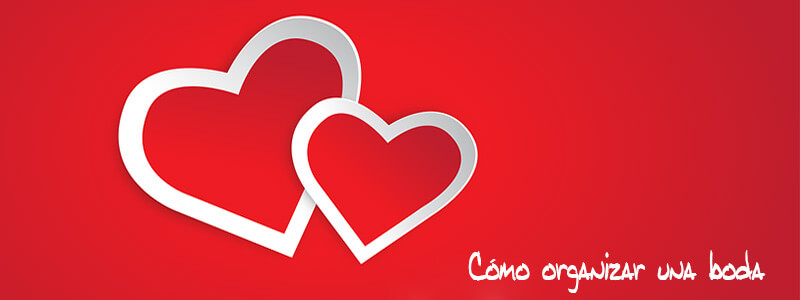 cómo organizar una boda